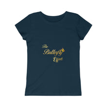 Load image into Gallery viewer, The Butterfly Effect Girls Princess Tee