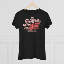 Load image into Gallery viewer, Restoreth My Soul Women's Triblend Tee