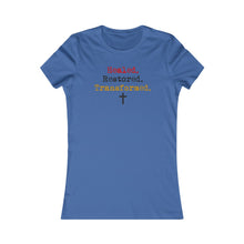 Load image into Gallery viewer, Healed Women's Favorite Tee