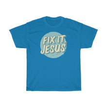 Load image into Gallery viewer, Fix It, Jesus Unisex Heavy Cotton Tee