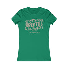 Load image into Gallery viewer, Breathe Women's Favorite Tee