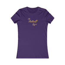 Load image into Gallery viewer, The Butterfly Effect Women's Favorite Tee