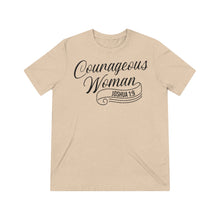 Load image into Gallery viewer, You are a Courageous Woman