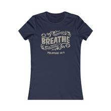 Load image into Gallery viewer, Breathe Women's Favorite Tee