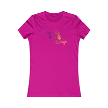 Load image into Gallery viewer, Chrysalis to Wings Women's Favorite Tee