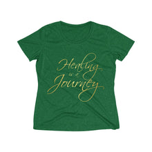Load image into Gallery viewer, Healing is a Journey (Gold Lettering) Women's Heather Wicking Tee