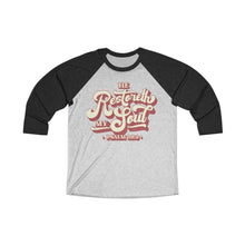 Load image into Gallery viewer, Restoreth My Soul Unisex Tri-Blend 3/4 Raglan Tee