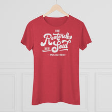 Load image into Gallery viewer, Restoreth My Soul Women's Triblend Tee