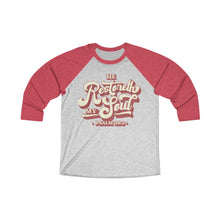 Load image into Gallery viewer, Restoreth My Soul Unisex Tri-Blend 3/4 Raglan Tee