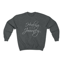 Load image into Gallery viewer, Healing is a Journey (White Lettering) Unisex Heavy Blend™ Crewneck Sweatshirt
