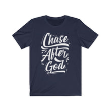 Load image into Gallery viewer, Chase After God Unisex Jersey Short Sleeve Tee
