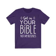 Load image into Gallery viewer, Get In Your Bible Unisex Jersey Short Sleeve Tee