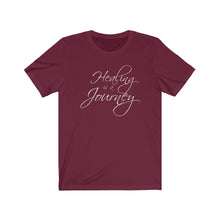 Load image into Gallery viewer, Healing is a Journey (White Lettering) Unisex Jersey Short Sleeve Tee