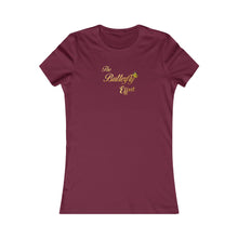 Load image into Gallery viewer, The Butterfly Effect Women's Favorite Tee