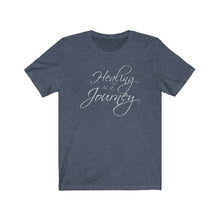 Load image into Gallery viewer, Healing is a Journey (White Lettering) Unisex Jersey Short Sleeve Tee