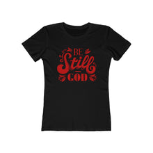 Load image into Gallery viewer, Be Still Women's The Boyfriend Tee
