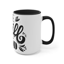 Load image into Gallery viewer, Be Still (black) Accent Mug