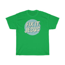 Load image into Gallery viewer, Fix It, Jesus Unisex Heavy Cotton Tee