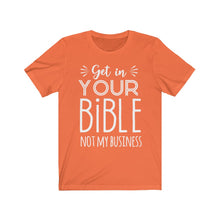 Load image into Gallery viewer, Get In Your Bible Unisex Jersey Short Sleeve Tee