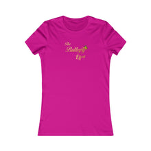 Load image into Gallery viewer, The Butterfly Effect Women's Favorite Tee