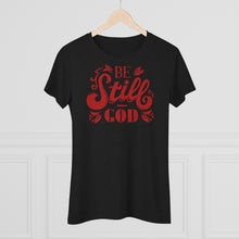 Load image into Gallery viewer, Be Still (Red) Women's Triblend Tee