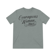 Load image into Gallery viewer, You are a Courageous Woman