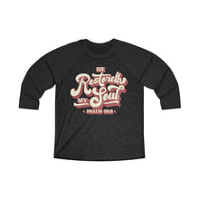 Load image into Gallery viewer, Restoreth My Soul Unisex Tri-Blend 3/4 Raglan Tee