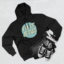 Load image into Gallery viewer, Fix It, Jesus Unisex Premium Pullover Hoodie