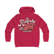 Load image into Gallery viewer, Restoreth My Soul Girlie College Hoodie