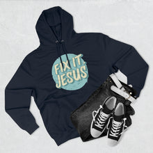 Load image into Gallery viewer, Fix It, Jesus Unisex Premium Pullover Hoodie