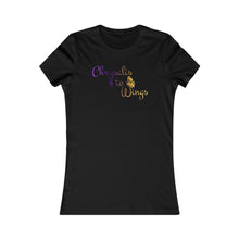 Load image into Gallery viewer, Chrysalis to Wings Women's Favorite Tee