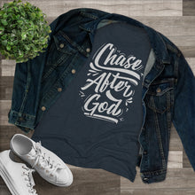 Load image into Gallery viewer, Chase After God Women's Triblend Tee