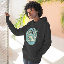Load image into Gallery viewer, Fix It, Jesus Unisex Premium Pullover Hoodie
