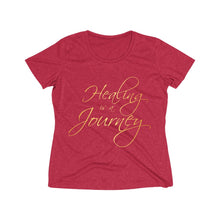 Load image into Gallery viewer, Healing is a Journey (Gold Lettering) Women's Heather Wicking Tee