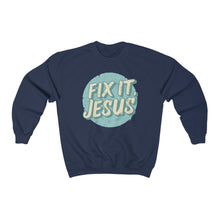 Load image into Gallery viewer, Fix It, Jesus Unisex Heavy Blend™ Crewneck Sweatshirt