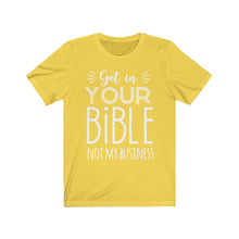 Load image into Gallery viewer, Get In Your Bible Unisex Jersey Short Sleeve Tee