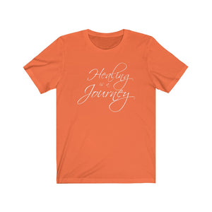 Healing is a Journey (White Lettering) Unisex Jersey Short Sleeve Tee