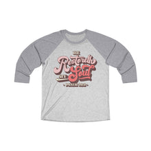 Load image into Gallery viewer, Restoreth My Soul Unisex Tri-Blend 3/4 Raglan Tee