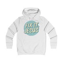 Load image into Gallery viewer, Fix It, Jesus Girlie College Hoodie