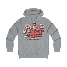 Load image into Gallery viewer, Restoreth My Soul Girlie College Hoodie