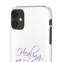 Load image into Gallery viewer, Healing is a Journey Snap Cases
