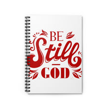 Load image into Gallery viewer, Be Still Spiral Notebook - Ruled Line