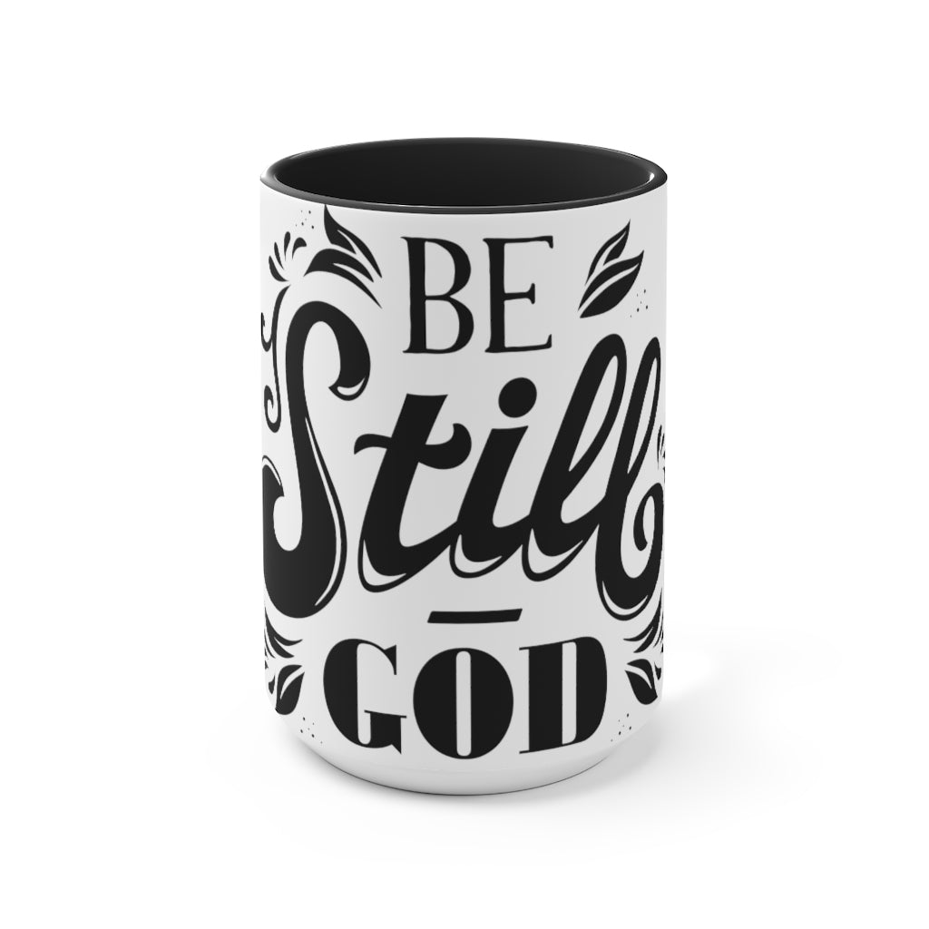 Be Still (black) Accent Mug
