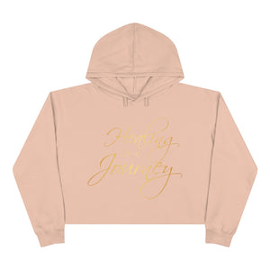 Healing is a Journey (Gold Lettering) Crop Hoodie