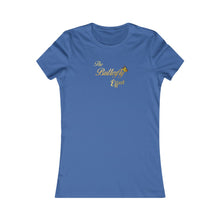 Load image into Gallery viewer, The Butterfly Effect Women&#39;s Favorite Tee
