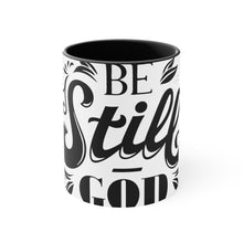 Load image into Gallery viewer, Be Still (black) Accent Mug
