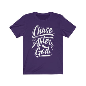 Chase After God Unisex Jersey Short Sleeve Tee